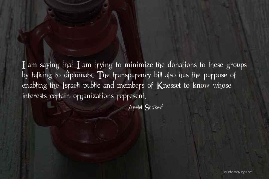 Shaked Quotes By Ayelet Shaked Shaked Quotes By Ayelet Shaked