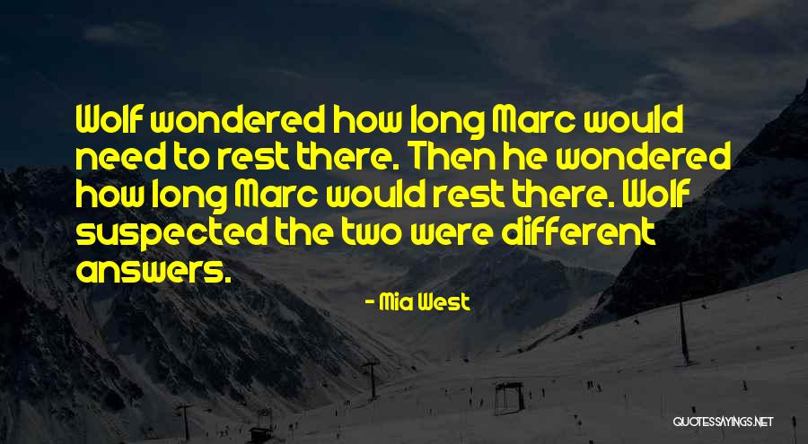 Shakedownstreet Quotes By Mia West Shakedownstreet Quotes By Mia West