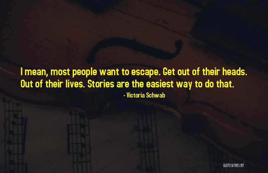 Shakeeta Adams Quotes By Victoria Schwab Shakeeta Adams Quotes By Victoria Schwab
