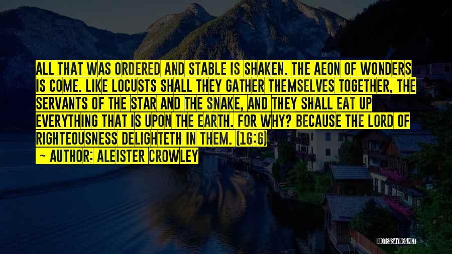 Shaken Up Quotes By Aleister Crowley