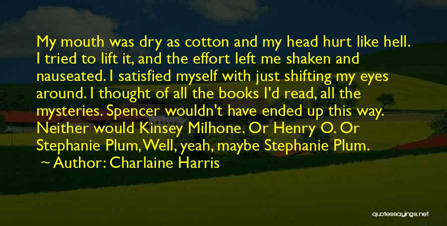 Shaken Up Quotes By Charlaine Harris