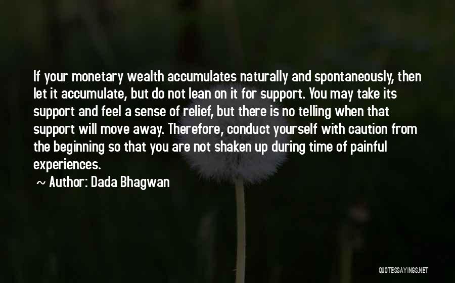 Shaken Up Quotes By Dada Bhagwan