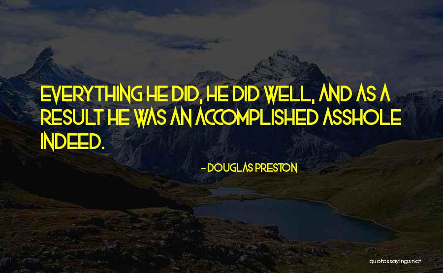 Shakendra Morris Quotes By Douglas Preston Shakendra Morris Quotes By Douglas Preston
