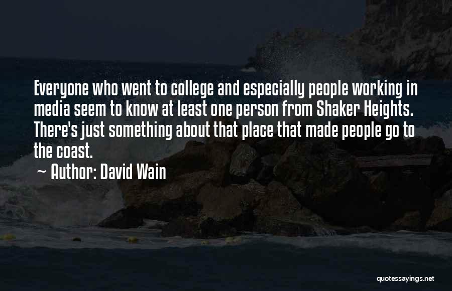 Shaker Quotes By David Wain