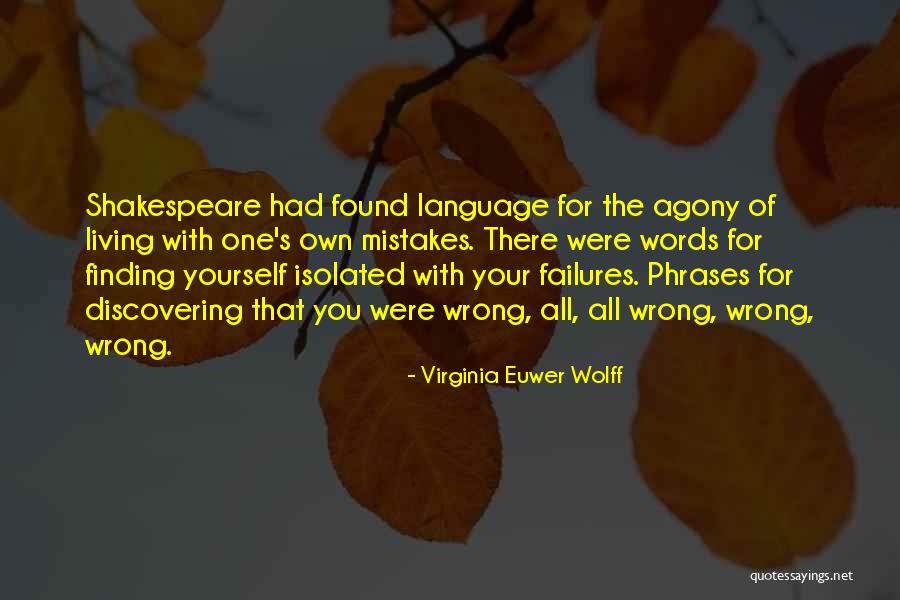 Shakespeare Agony Quotes By Virginia Euwer Wolff Shakespeare Agony Quotes By Virginia Euwer Wolff