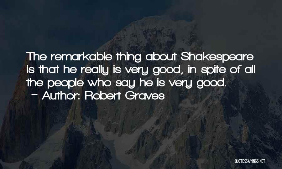 Shakespeare All Quotes By Robert Graves