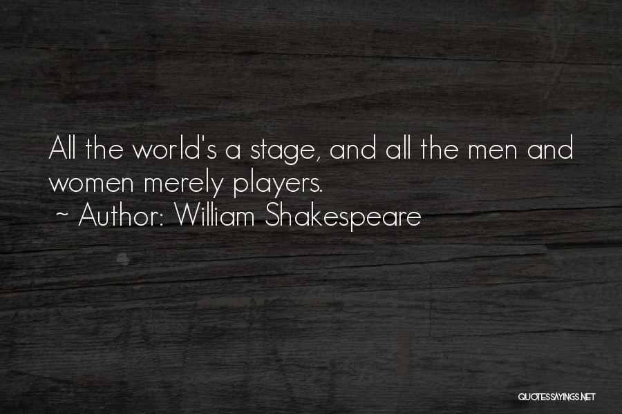 Shakespeare All Quotes By William Shakespeare