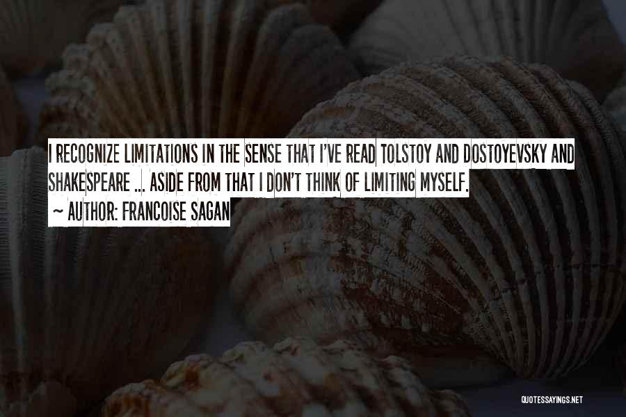 Shakespeare Aside Quotes By Francoise Sagan
