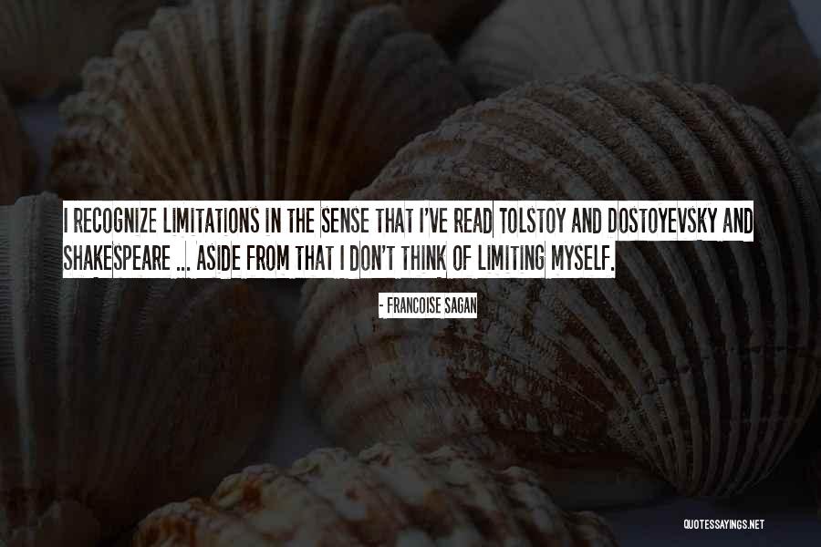 Shakespeare Aside Quotes By Francoise Sagan