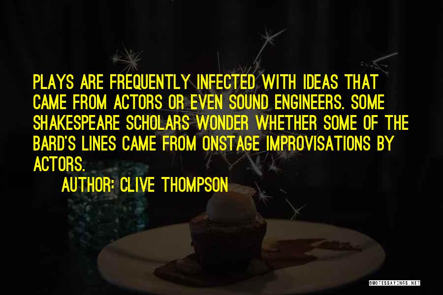 Shakespeare Bard Quotes By Clive Thompson