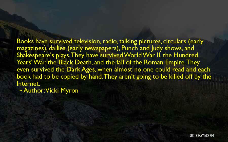 Shakespeare Dark Quotes By Vicki Myron