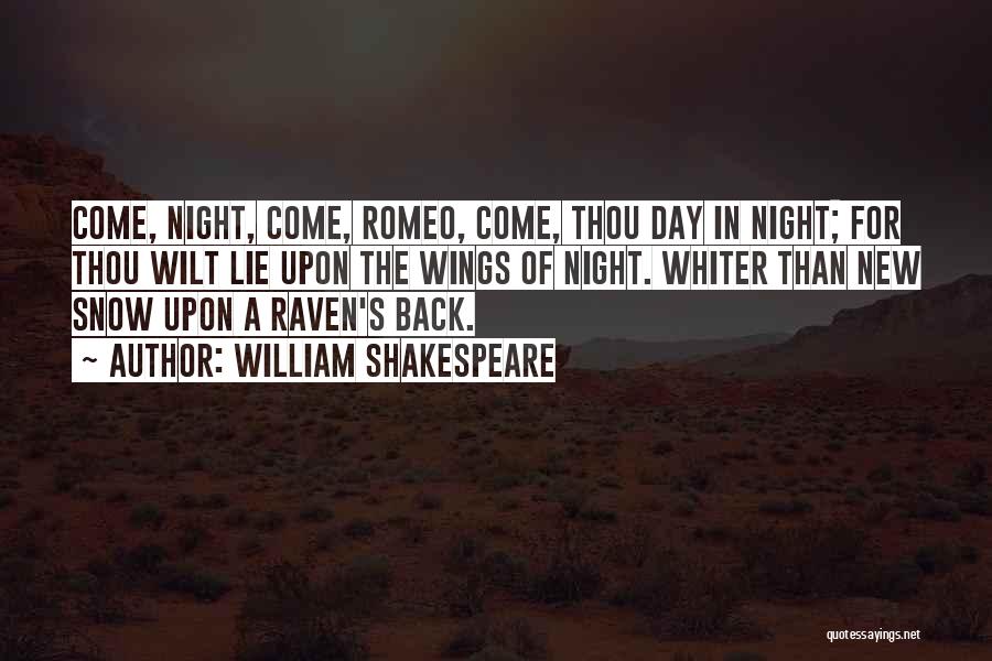 Shakespeare Day And Night Quotes By William Shakespeare