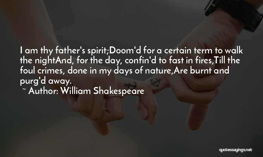 Shakespeare Day And Night Quotes By William Shakespeare