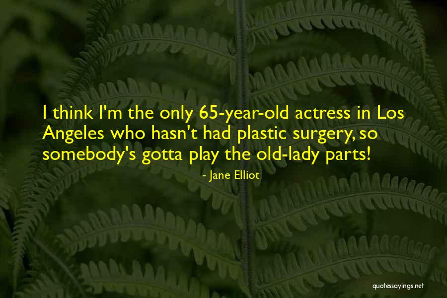 Shakespeare Famous Quotes By Jane Elliot Shakespeare Famous Quotes By Jane Elliot