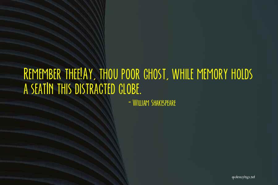 Shakespeare Ghost Quotes By William Shakespeare Shakespeare Ghost Quotes By William Shakespeare