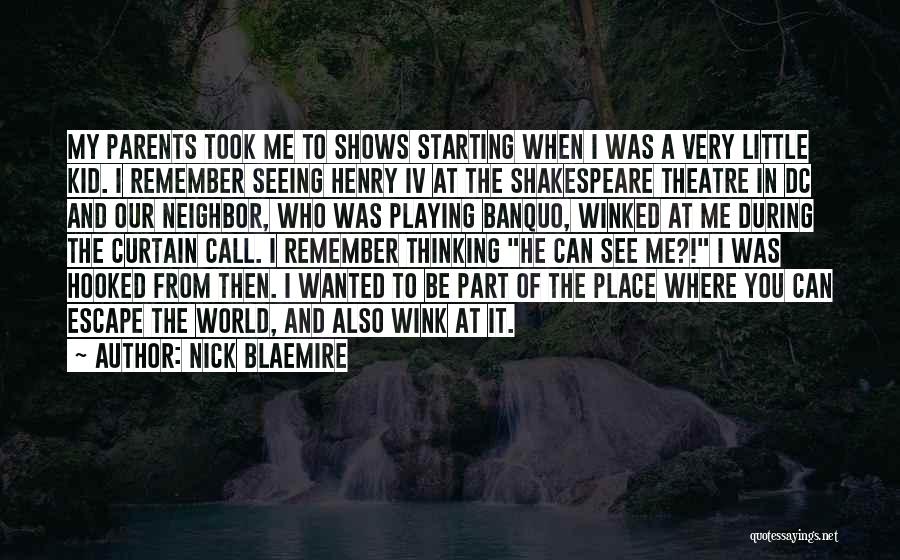 Shakespeare Henry Iv Part 2 Quotes By Nick Blaemire