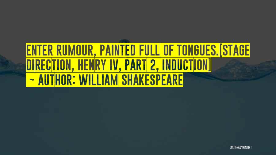 Shakespeare Henry Iv Part 2 Quotes By William Shakespeare