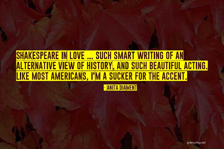 Shakespeare In Love Quotes By Anita Diament Shakespeare In Love Quotes By Anita Diament
