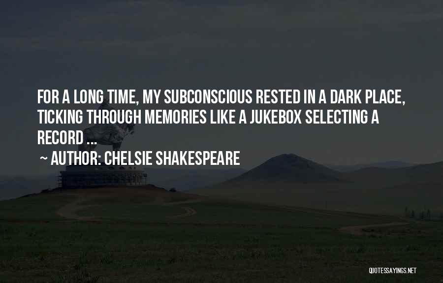 Shakespeare In Love Quotes By Chelsie Shakespeare