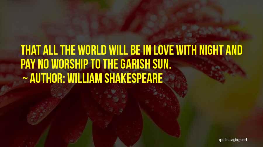 Shakespeare In Love Quotes By William Shakespeare