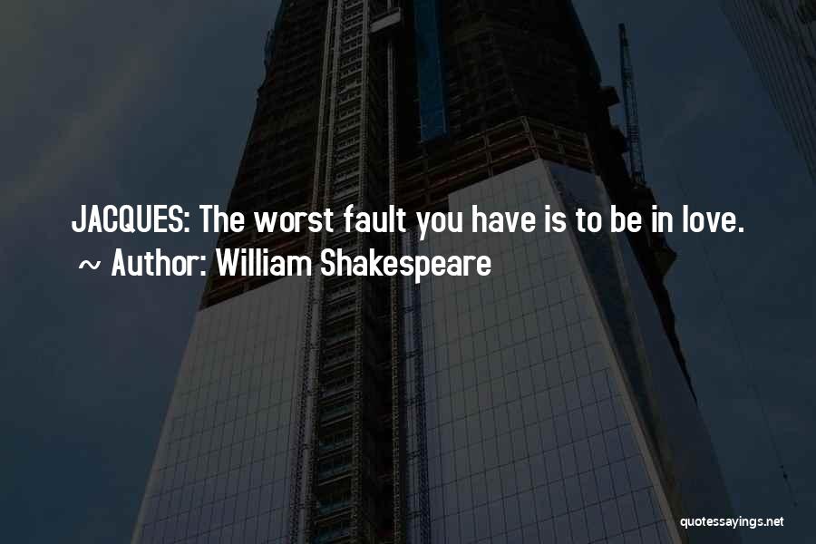 Shakespeare In Love Quotes By William Shakespeare