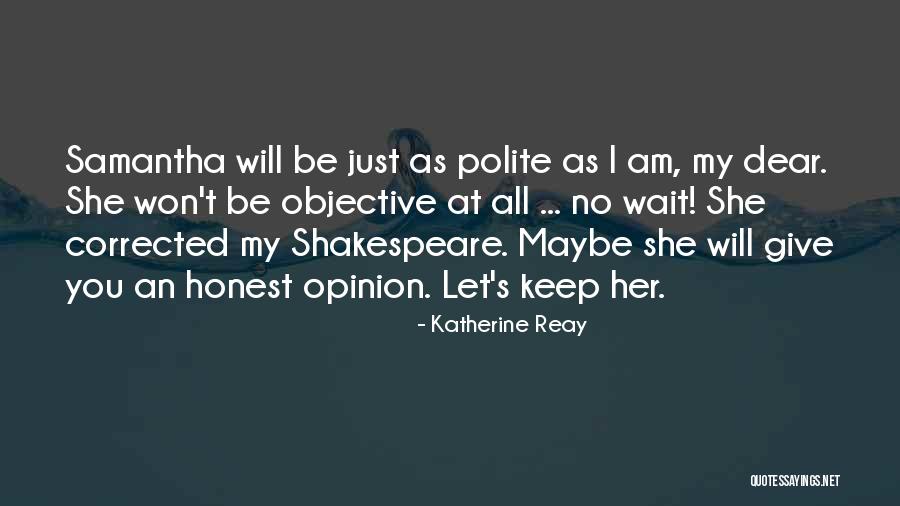 Shakespeare Katherine Quotes By Katherine Reay