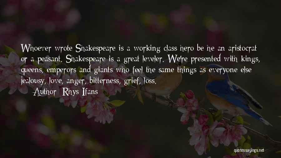 Shakespeare Love Quotes By Rhys Ifans