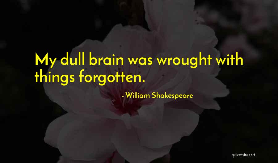 Shakespeare Macbeth Quotes By William Shakespeare