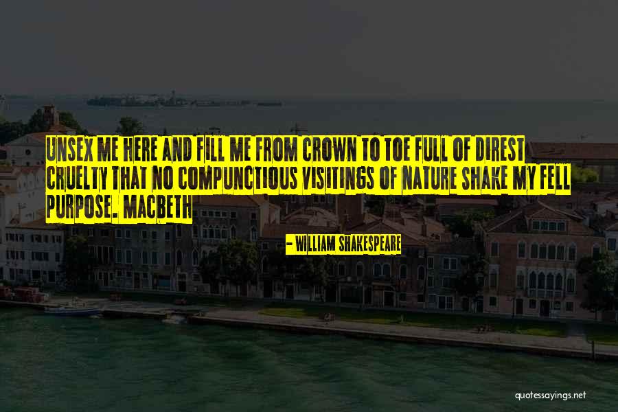 Shakespeare Macbeth Quotes By William Shakespeare Shakespeare Macbeth Quotes By William Shakespeare