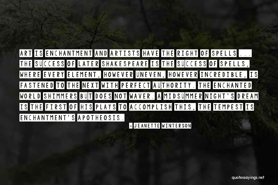 Shakespeare Midsummer Quotes By Jeanette Winterson Shakespeare Midsummer Quotes By Jeanette Winterson