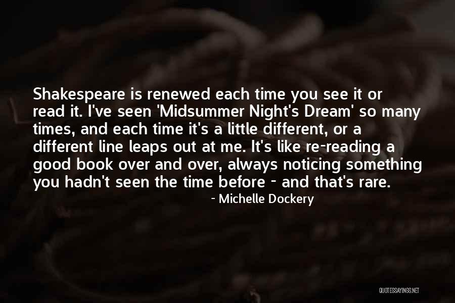 Shakespeare Midsummer Quotes By Michelle Dockery Shakespeare Midsummer Quotes By Michelle Dockery