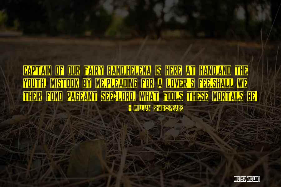 Shakespeare Midsummer Quotes By William Shakespeare Shakespeare Midsummer Quotes By William Shakespeare