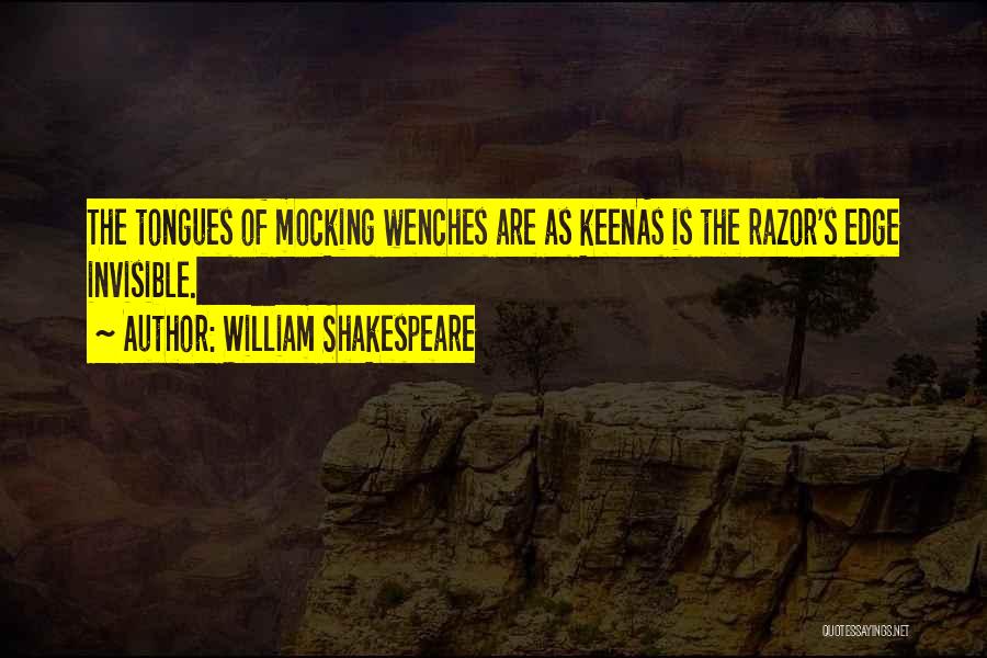 Shakespeare Mocking Quotes By William Shakespeare