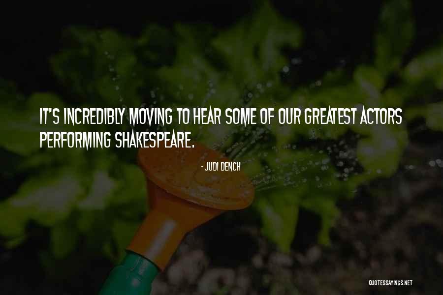 Shakespeare On Actors Quotes By Judi Dench