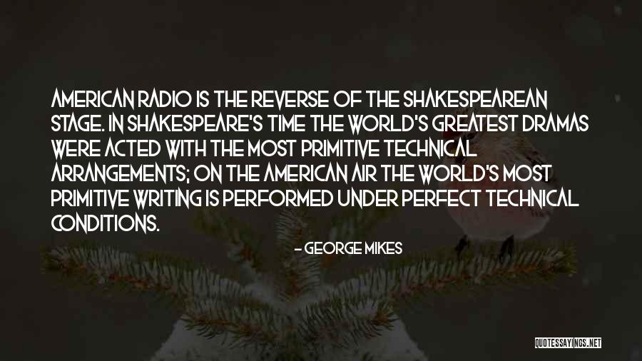 Shakespeare On Time Quotes By George Mikes