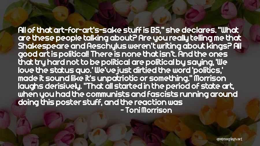 Shakespeare On Time Quotes By Toni Morrison