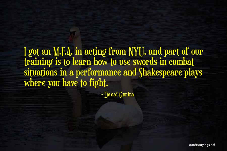 Shakespeare Plays Quotes By Danai Gurira Shakespeare Plays Quotes By Danai Gurira