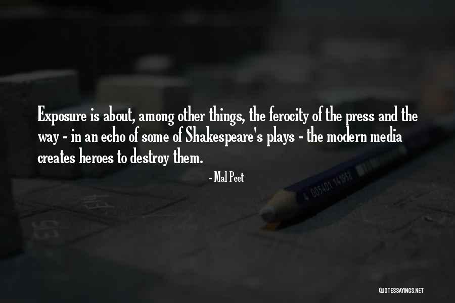 Shakespeare Plays Quotes By Mal Peet Shakespeare Plays Quotes By Mal Peet