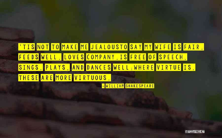 Shakespeare Plays Quotes By William Shakespeare Shakespeare Plays Quotes By William Shakespeare