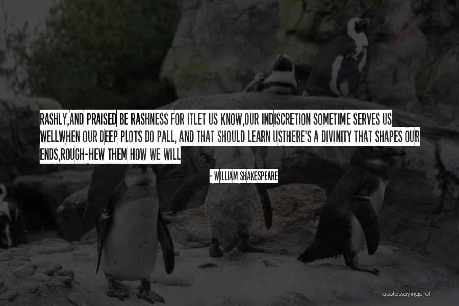 Shakespeare Plots Quotes By William Shakespeare Shakespeare Plots Quotes By William Shakespeare