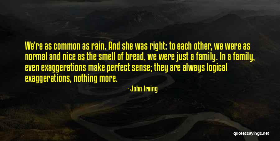 Shakespeare Prose Quotes By John Irving