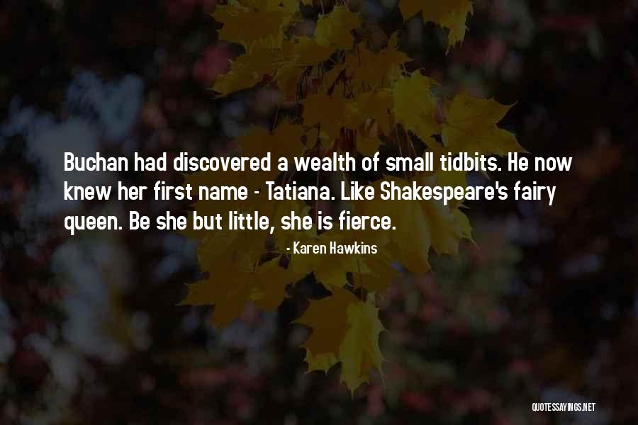Shakespeare Queen Quotes By Karen Hawkins Shakespeare Queen Quotes By Karen Hawkins