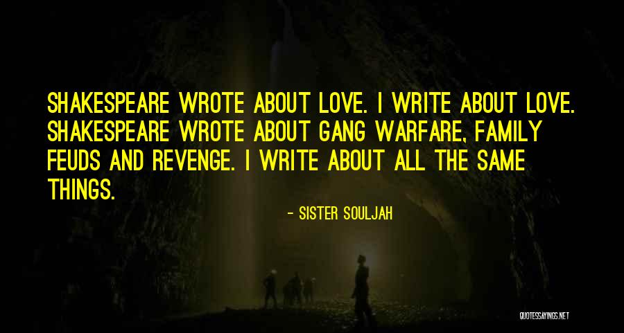 Shakespeare Revenge Quotes By Sister Souljah