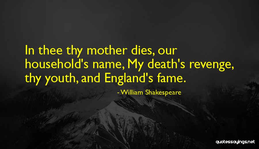 Shakespeare Revenge Quotes By William Shakespeare