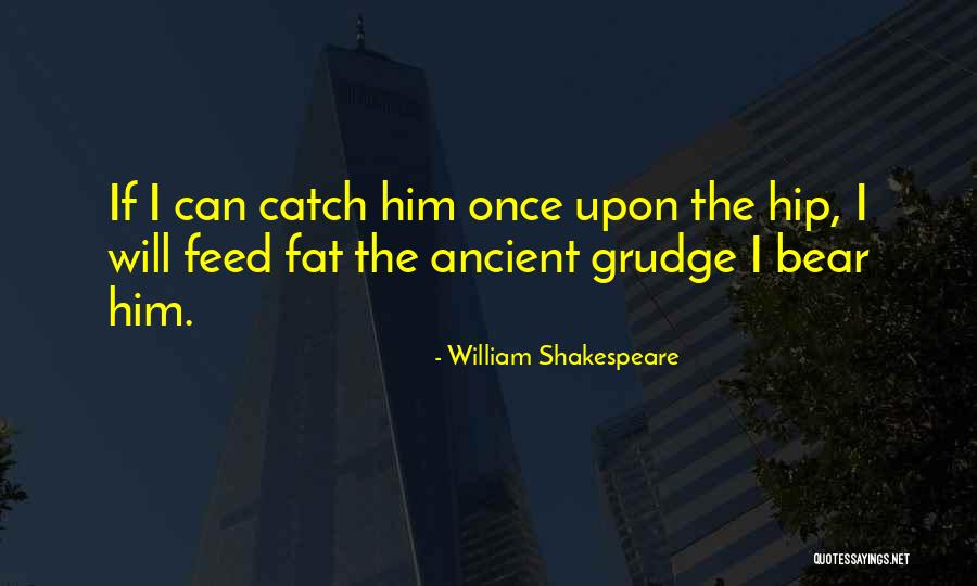 Shakespeare Revenge Quotes By William Shakespeare Shakespeare Revenge Quotes By William Shakespeare
