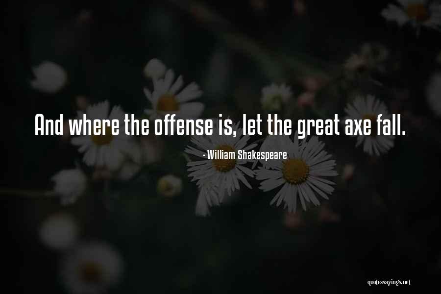 Shakespeare Revenge Quotes By William Shakespeare