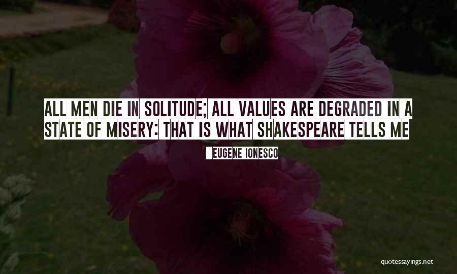 Shakespeare Richard Ii Quotes By Eugene Ionesco Shakespeare Richard Ii Quotes By Eugene Ionesco
