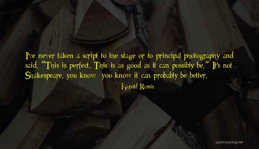 Shakespeare Said Quotes By Harold Ramis Shakespeare Said Quotes By Harold Ramis