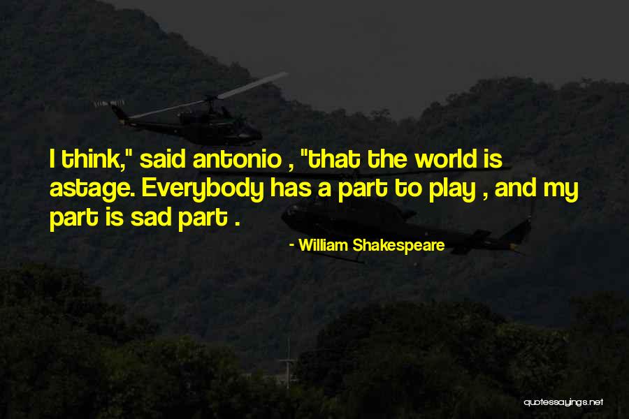 Shakespeare Said Quotes By William Shakespeare Shakespeare Said Quotes By William Shakespeare