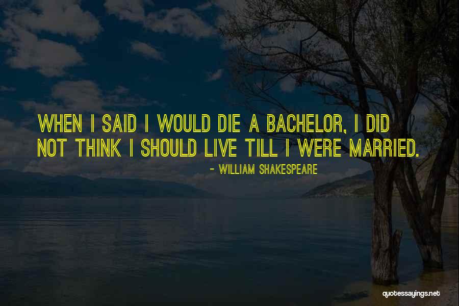 Shakespeare Said Quotes By William Shakespeare Shakespeare Said Quotes By William Shakespeare